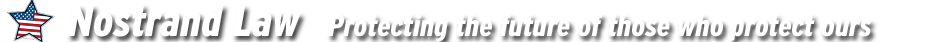 Nostrand Law | Protecting the future of those who protect us.